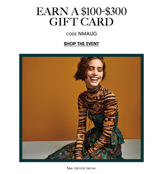 Earn a $100-$300 gift card