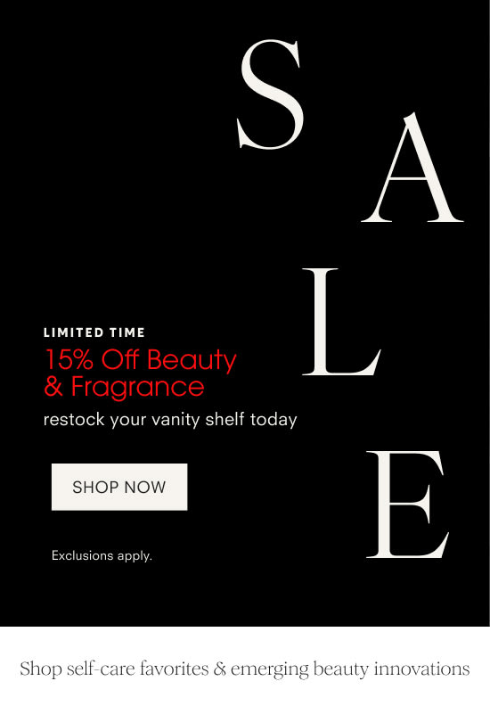 15% off beauty & fragrance! Shop Now