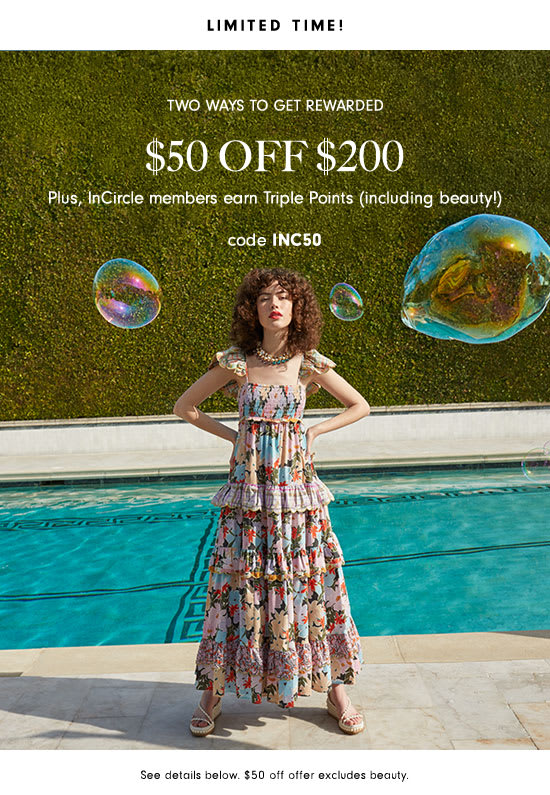 $50 off $200 + triple InCircle points