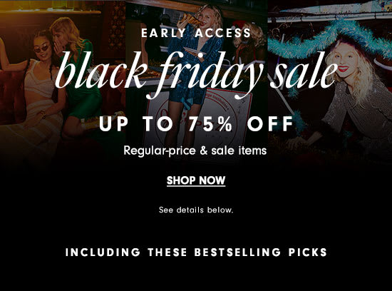 Early access - Black Friday Sale - Up to 75% off