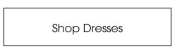 Shop Dresses