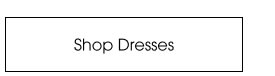 Shop Dresses