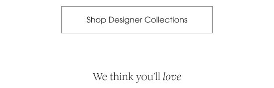 Shop Designer Collections