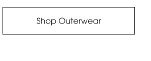 Shop Outerwear