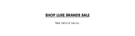 Shop Luxe Brands Sale