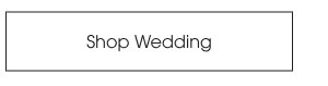 Shop Wedding