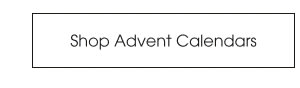 Shop Advent Calendars