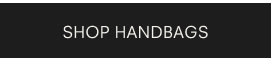 Shop Handbags