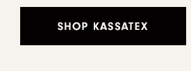 Shop Kassatex
