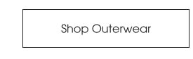 Shop Outerwear