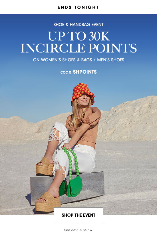 Shoe & Handbag Bonus Points Event