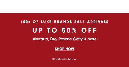 Luxe Brands Sale - Up to 50% off