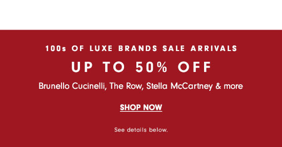 Luxe Brands Sale - Up to 50% off