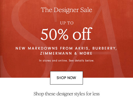The Designer Sale Up to 50% Off - Shop Now
