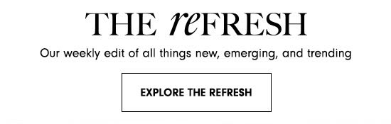 Explore The Refresh