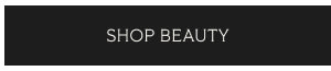 SHOP BEAUTY