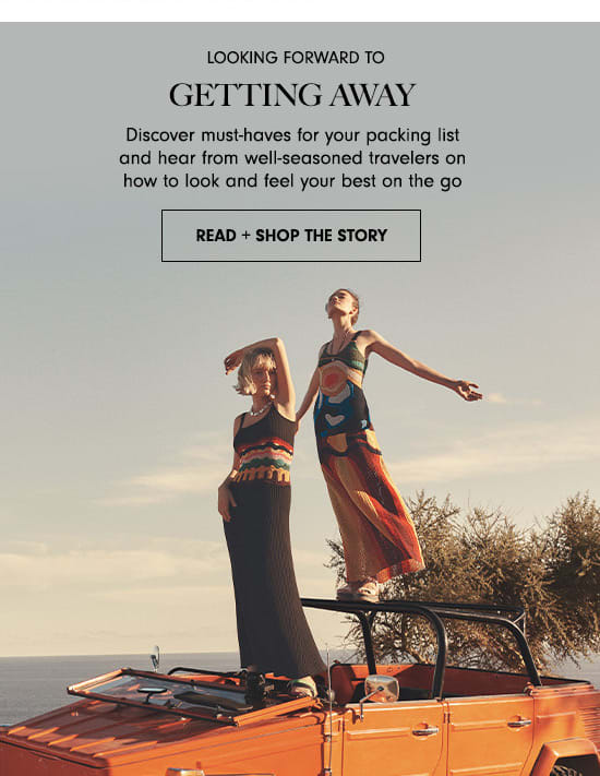 Read + Shop The Story: Getting Away