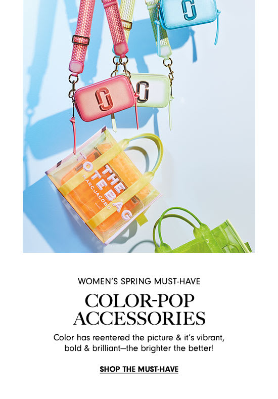 Women's Spring Must-Have: Color-Pop Accessories