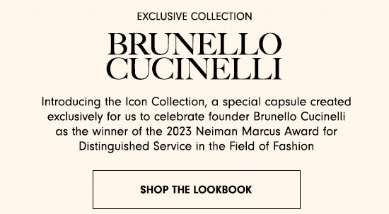 Neiman Marcus to Carry Exclusive Brunello Cucinelli Icon