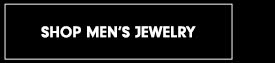 Shop Men's Jewelry