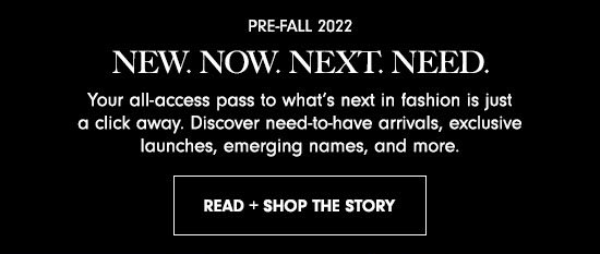 Read + Shop the Story: Pre-Fall 2022