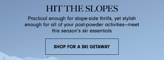 Shop For A Ski Getaway