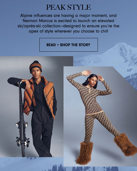 Read + Shop the Story: Peak Style