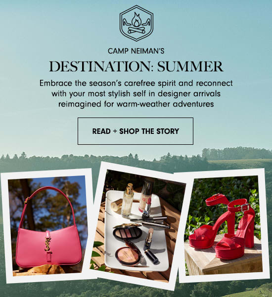 Read + Shop The Story: Destination: Summer