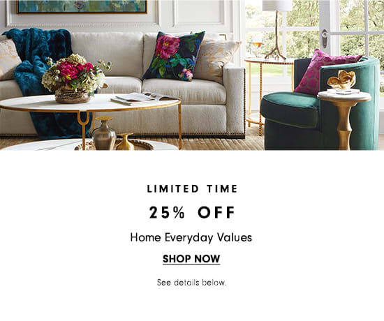 25% Home Everyday Values