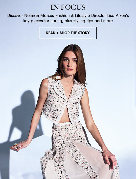 Read + Shop The Story: In Focus