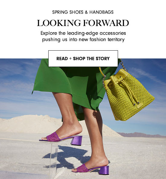 Spring Shoes & Handbags - Read + Shop The Story