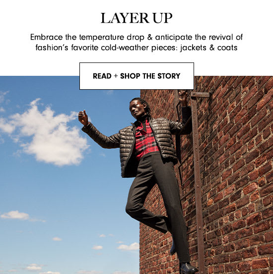 Layer Up - Read + Shop The Story