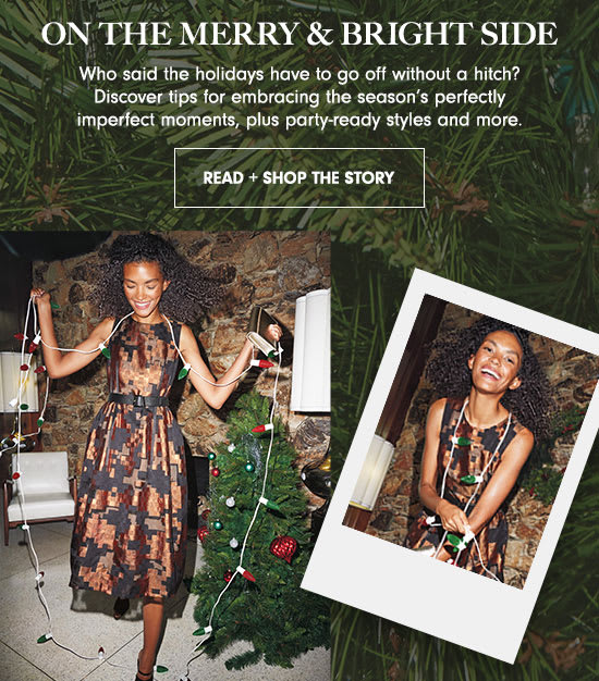 Read + Shop The Story: On The Merry & Bright Side