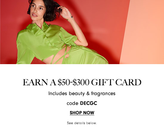 Earn a $50-$300 gift card