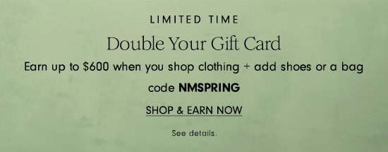 Double your gift card! Shop & Earn Now