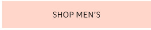 SHOP MEN’S