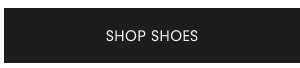 SHOP SHOES