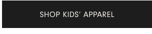 SHOP KIDS' APPAREL