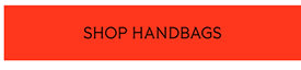 SHOP HANDBAGS