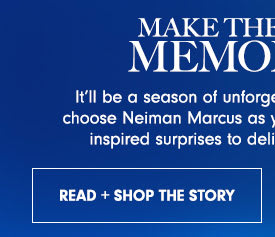 Read + Shop the Story: Make the Moment Memorable