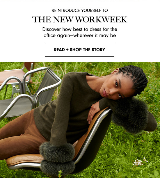 Read + Shop the Story: The New Workweek