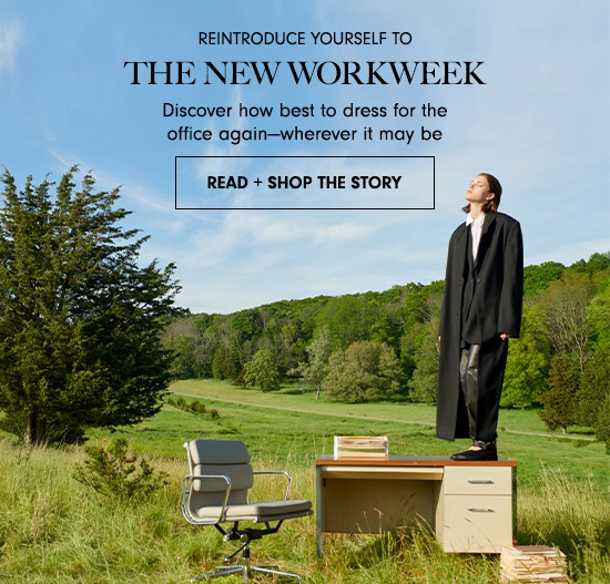 Read + Shop the Story: The New Workweek