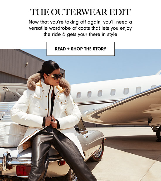 The Outerwear Edit - Read + Shop The Story