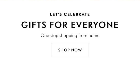 Shop Gifts for Everyone