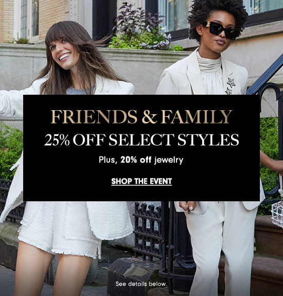 Friends & Family - 25% off