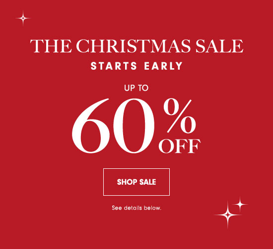 The Christmas Sale starts early - Up to 60% off