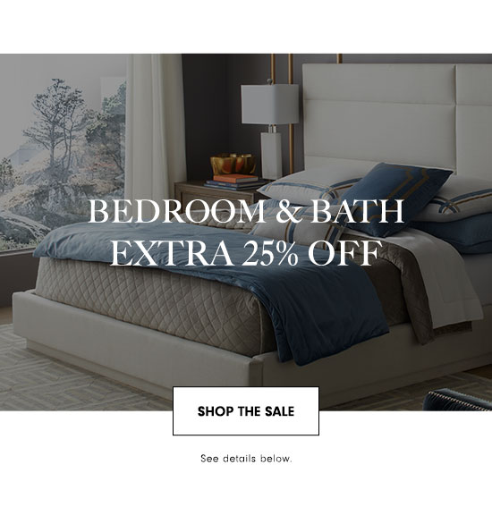 Bed & Bath Sale - Extra 25% off