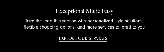 Exceptional Made Easy - Explore Our Services