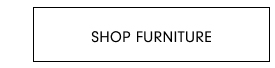 SHOP FURNITURE