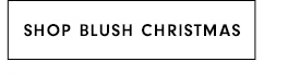 Shop Christmas Blush